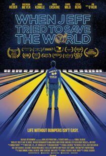 دانلود فیلم When Jeff Tried to Save the World 201814240-208510689