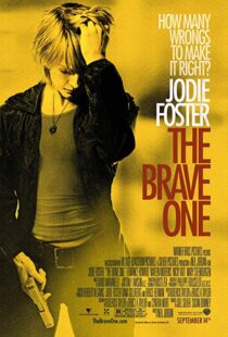 دانلود فیلم The Brave One 200711637-949728085