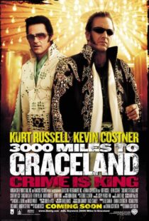 دانلود فیلم 3000 Miles to Graceland 200114779-1889744156