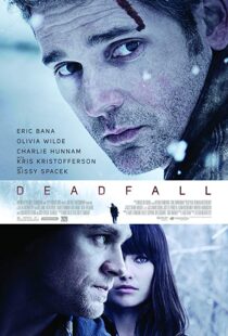 دانلود فیلم Deadfall 20127037-232134263