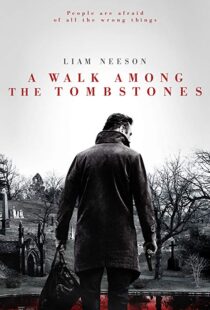 دانلود فیلم A Walk Among the Tombstones 201413446-1822386672