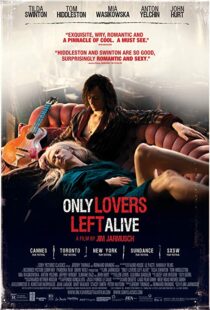 دانلود فیلم Only Lovers Left Alive 201316047-1171538015