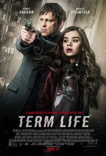 دانلود فیلم Term Life 20169005-769339202