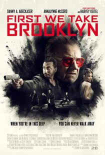 دانلود فیلم First We Take Brooklyn 20188269-265558176
