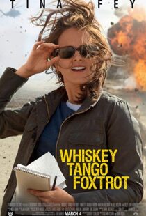 دانلود فیلم Whiskey Tango Foxtrot 20168938-1298868860