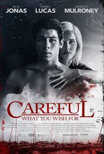 دانلود فیلم Careful What You Wish For 201511295-1906069956