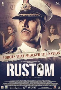 دانلود فیلم هندی Rustom 201614674-508612536