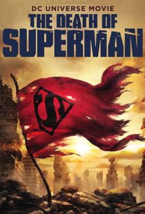 دانلود انیمیشن The Death of Superman 201821598-1808032657