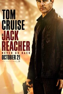 دانلود فیلم Jack Reacher: Never Go Back 20166642-1894607518