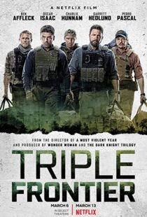 دانلود فیلم Triple Frontier 20197949-1067410388