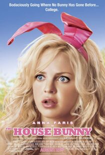 دانلود فیلم The House Bunny 20084864-1532735819