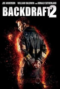 دانلود فیلم Backdraft 2 20199162-1577929135