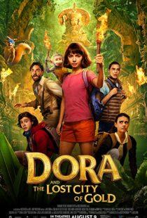دانلود فیلم Dora and the Lost City of Gold 201911239-1990314664
