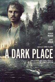 دانلود فیلم A Dark Place 201810885-1808311894