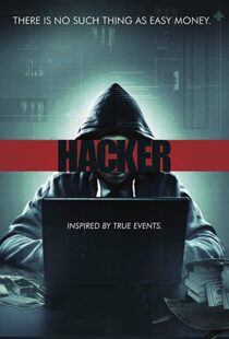 دانلود فیلم Hacker 20166755-401797612