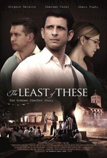 دانلود فیلم The Least of These: The Graham Staines Story 20199850-1688452344