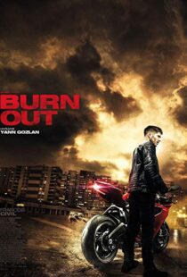 دانلود فیلم Burn Out 201715249-915099925