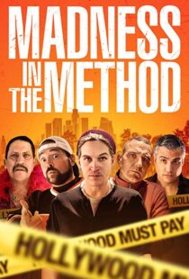 دانلود فیلم Madness in the Method 201916442-1116989678