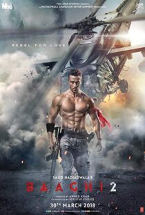 دانلود فیلم هندی Baaghi 2 20184739-1678798966