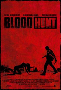دانلود فیلم Blood Hunt 20177405-1814791529