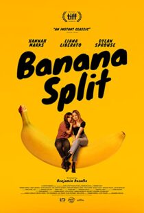 دانلود فیلم Banana Split 201837679-1209255741