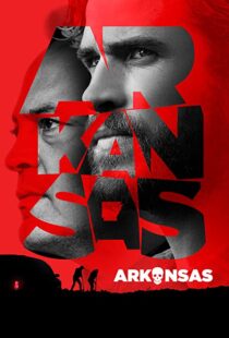 دانلود فیلم Arkansas 202041852-2060357140
