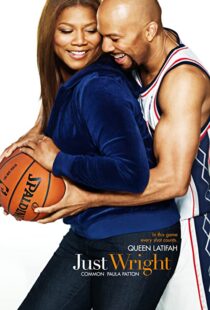 دانلود فیلم Just Wright 201044040-386076157