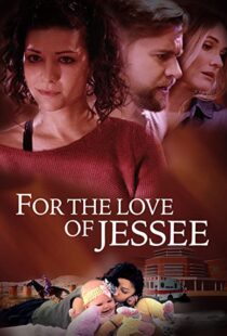 دانلود فیلم For the Love of Jessee 202043945-1934055114