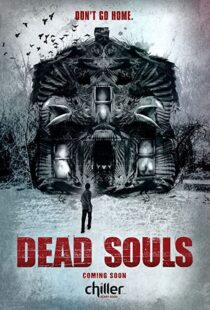 دانلود فیلم Dead Souls 201246437-917820144