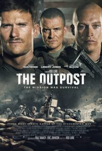 دانلود فیلم The Outpost 201947708-1047035590
