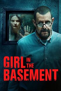دانلود فیلم Girl in the Basement 202156838-406676095