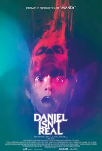 دانلود فیلم Daniel Isn’t Real 201956554-1822017499