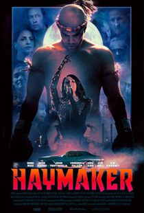 دانلود فیلم Haymaker 202155929-740254778