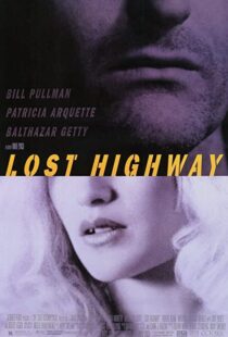 دانلود فیلم Lost Highway 199759944-694063928