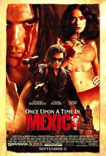 دانلود فیلم Once Upon a Time in Mexico 200377369-1016250419
