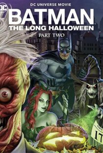 دانلود انیمیشن Batman: The Long Halloween, Part Two 202177308-1689262487