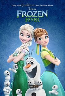 دانلود انیمیشن Frozen Fever 201579440-716628200