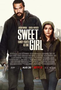 دانلود فیلم Sweet Girl 202180188-341984261