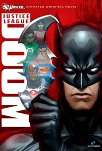 دانلود انیمیشن Justice League: Doom 201284633-1905799614