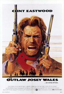 دانلود فیلم The Outlaw Josey Wales 197687348-1660160468