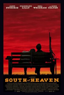 دانلود فیلم South of Heaven 202190340-150045284