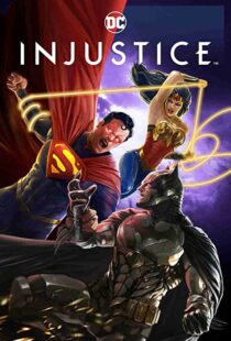 دانلود انیمیشن Injustice 202187479-1851842319