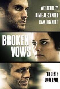 دانلود فیلم Broken Vows 201494461-1148176832