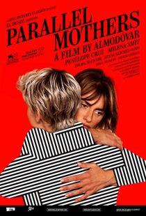 دانلود فیلم Parallel Mothers 2021108835-405117726
