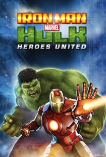 دانلود انیمیشن Iron Man & Hulk: Heroes United 2013108092-1509659279