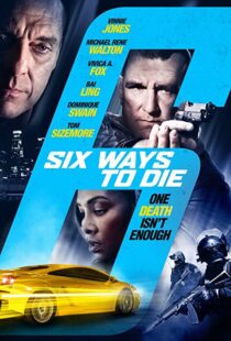 دانلود فیلم 6 Ways to Die 2015108030-1222272365