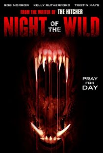 دانلود فیلم Night of the Wild 2015108980-1044361813