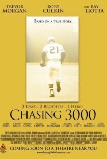 دانلود فیلم Chasing 3000 2010102982-1662091921