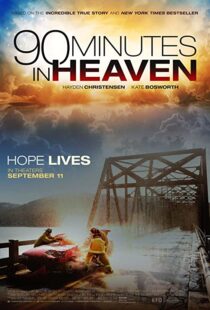 دانلود فیلم 90 Minutes in Heaven 2015108204-2026716282