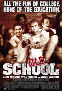 دانلود فیلم Old School 2003102837-91565871